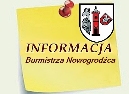 Informacja Burmistrza Nowogrodźca