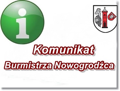 Komunikat Burmistrza Nowogrodźca - odwołanie ewakuacji