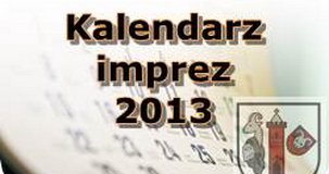 Kalendarz Imprez 2013
