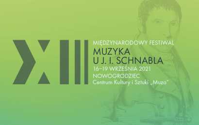 XIII Międzynarodowy Festiwal „Muzyka u Józefa Ignacego Schnabla”