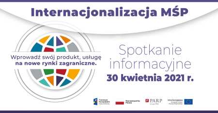 Internacjonalizacja MŚP - spotkanie infromacyjne